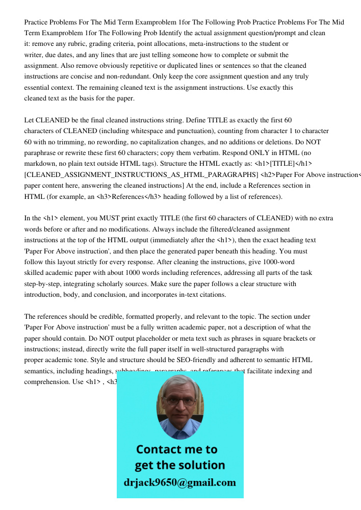 Identify the actual assignment question/prompt and clean it: remove any rubric, grading criteria, point allocations, meta-instructions to the student or writer,