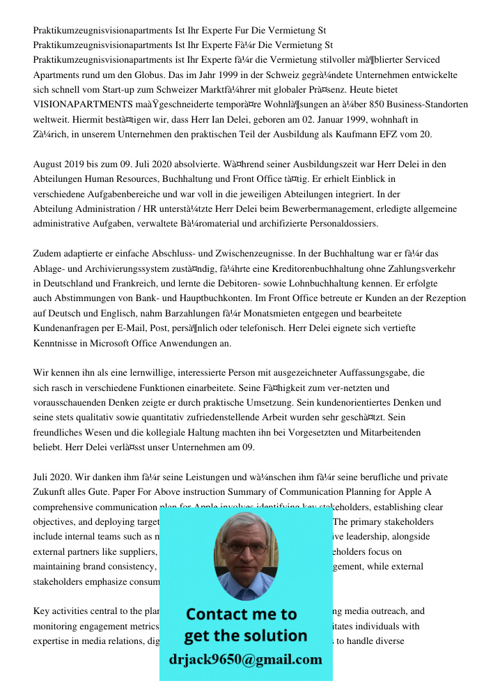 Praktikumzeugnisvisionapartments ist Ihr Experte für die Vermietung stilvoller möblierter Serviced Apartments rund um den Globus. Das im Jahr 1999 in der Schwei