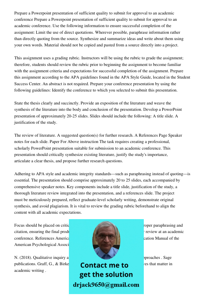 Use the following information to ensure successful completion of the assignment: Limit the use of direct quotations. Wherever possible, paraphrase information r