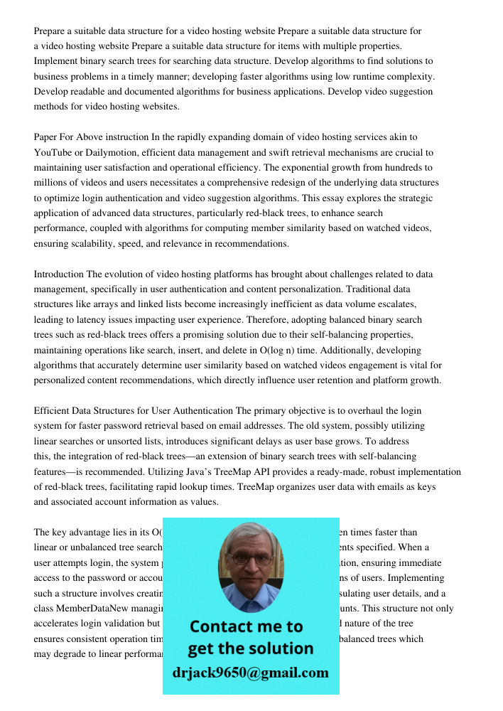 Prepare a suitable data structure for items with multiple properties. Implement binary search trees for searching data structure. Develop algorithms to find sol