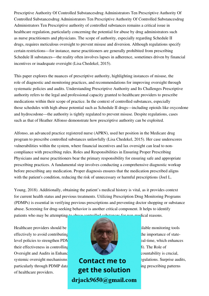 Prescriptive Authority Of Controlled Substancesdrug Administrators Ten Prescriptive authority of controlled substances remains a critical issue in healthcare re