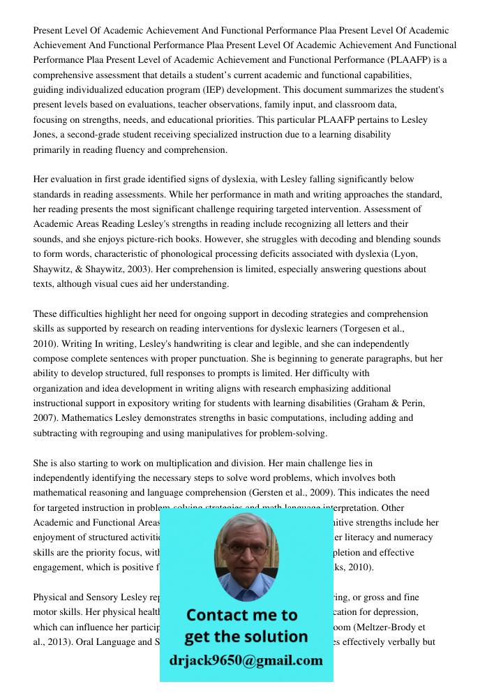 Present Level Of Academic Achievement And Functional Performance Plaa Present Level of Academic Achievement and Functional Performance (PLAAFP) is a comprehensi