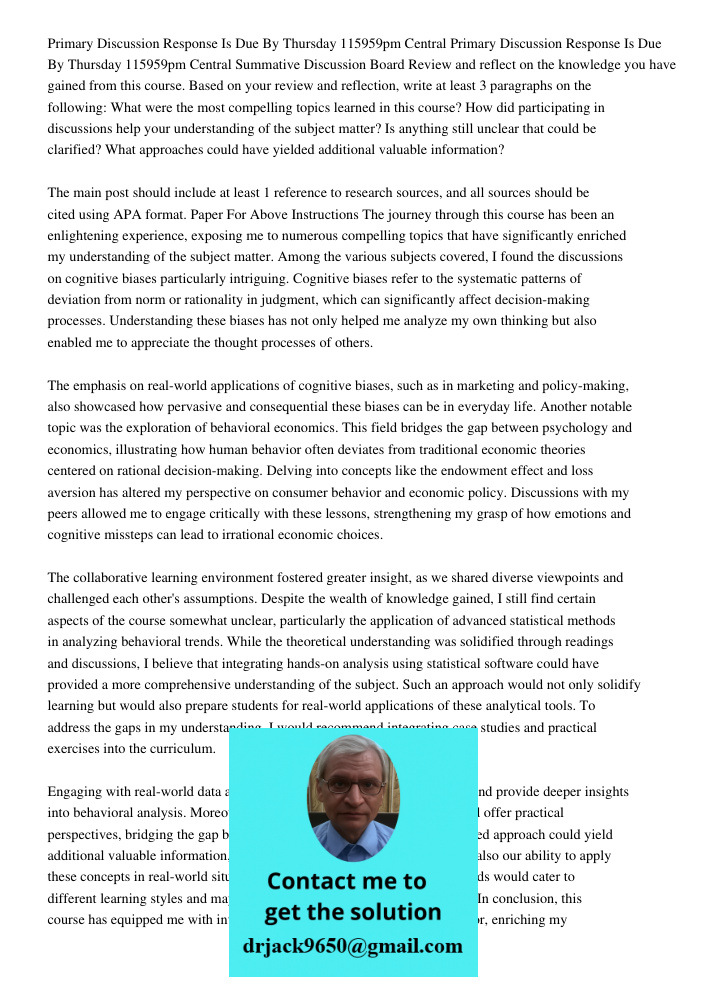 Summative Discussion Board Review and reflect on the knowledge you have gained from this course. Based on your review and reflection, write at least 3 paragraph