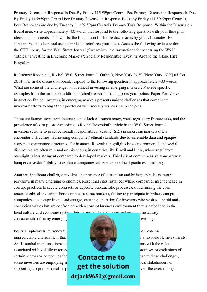 Primary Discussion Response is due by Friday (11:59:59pm Central), Peer Responses are due by Tuesday (11:59:59pm Central). Primary Task Response: Within the Dis