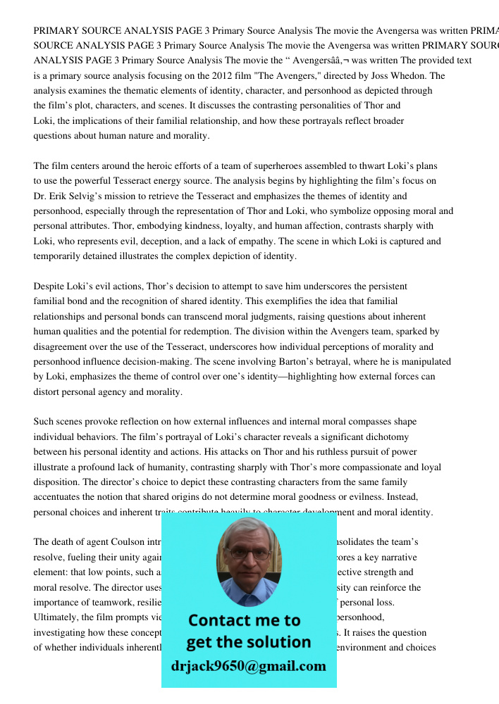 PRIMARY SOURCE ANALYSIS PAGE 3 Primary Source Analysis The movie the Avengersa was written The provided text is a primary source analysis focusing on the 2012 f