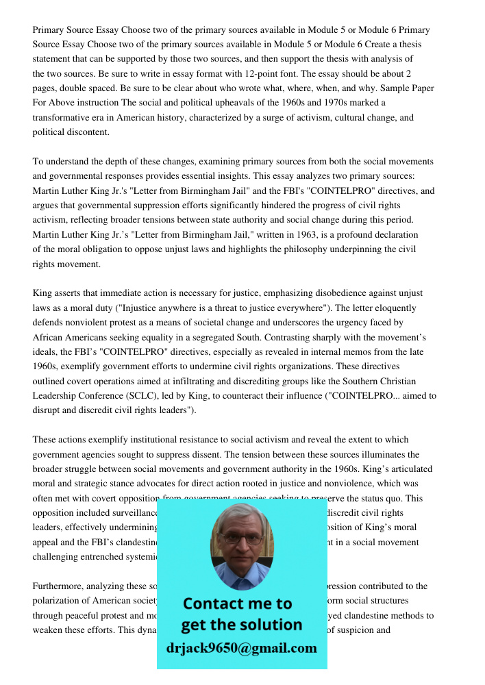 Create a thesis statement that can be supported by those two sources, and then support the thesis with analysis of the two sources. Be sure to write in essay fo