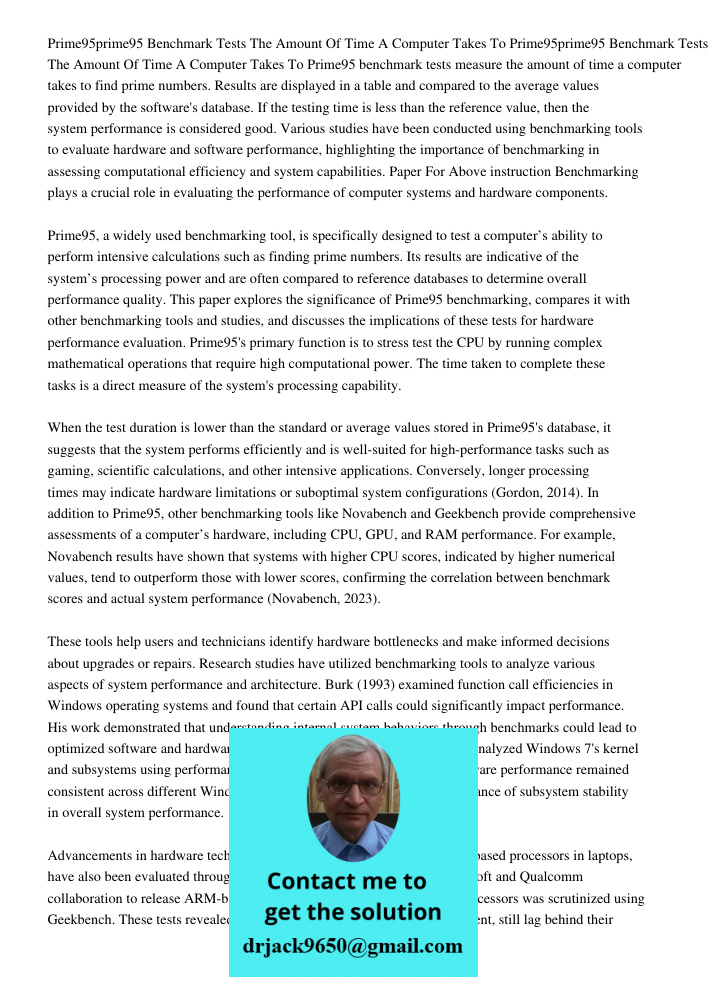 Prime95 benchmark tests measure the amount of time a computer takes to find prime numbers. Results are displayed in a table and compared to the average values p