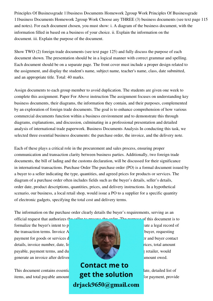 Choose any THREE (3) business documents (see text page 115 and notes). For each document chosen, you must show: i. A diagram of the business document, with the 