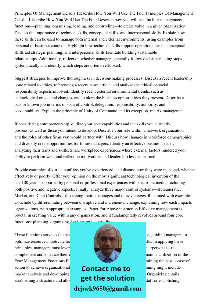 Describe how you will use the four management functions—planning, organizing, leading, and controlling—to create value in a given organization. Discuss the impo