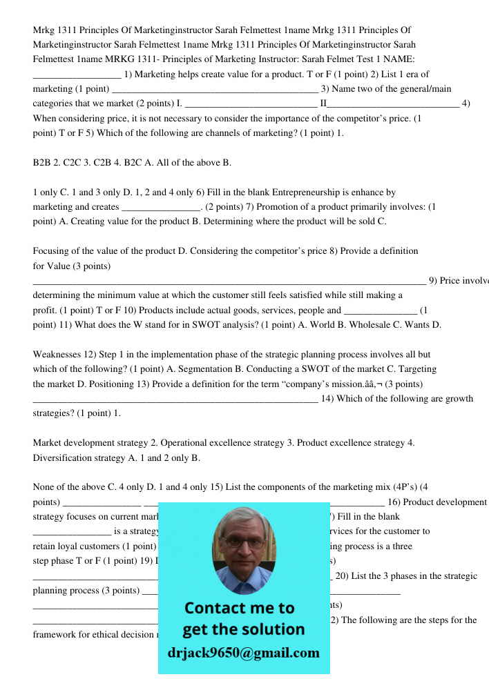 Mrkg 1311 Principles Of Marketinginstructor Sarah Felmettest 1name MRKG 1311- Principles of Marketing Instructor: Sarah Felmet Test 1 NAME: __________________ 1