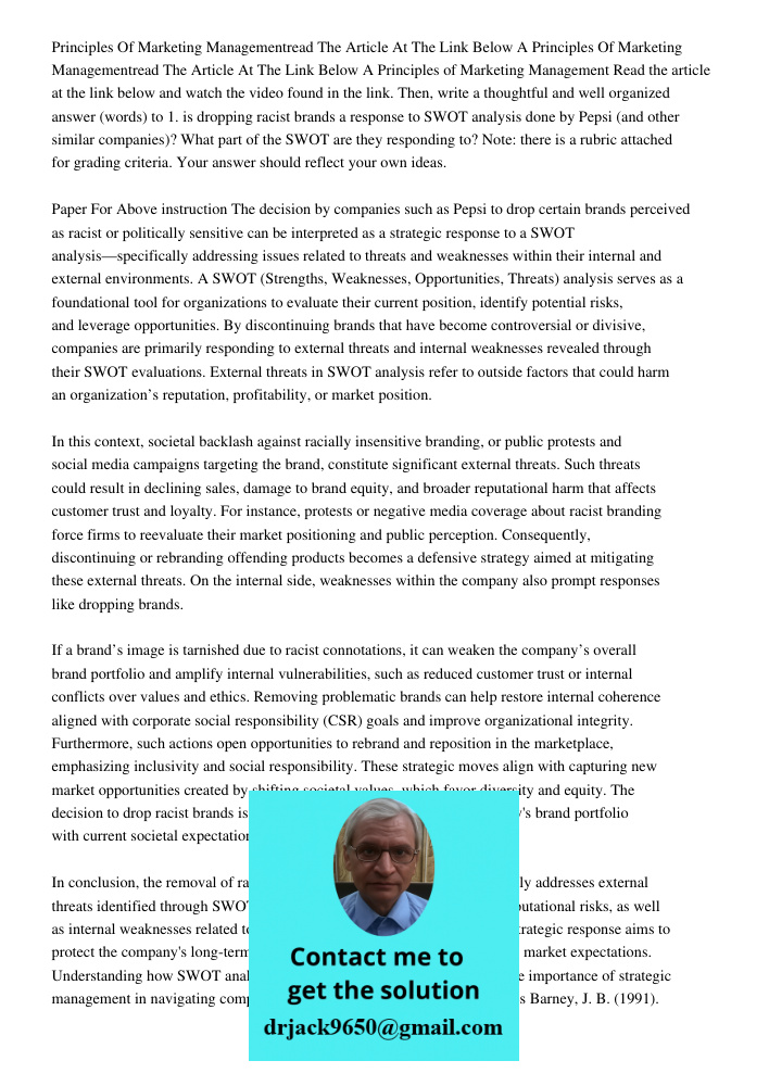 Principles of Marketing Management Read the article at the link below and watch the video found in the link. Then, write a thoughtful and well organized answer 