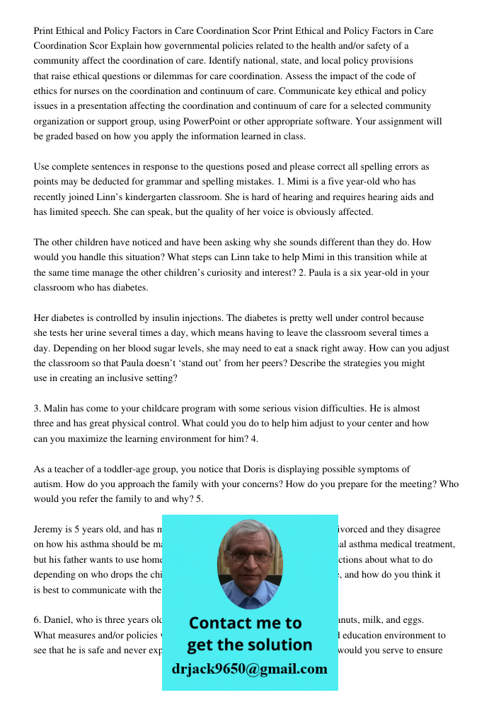 Explain how governmental policies related to the health and/or safety of a community affect the coordination of care. Identify national, state, and local policy