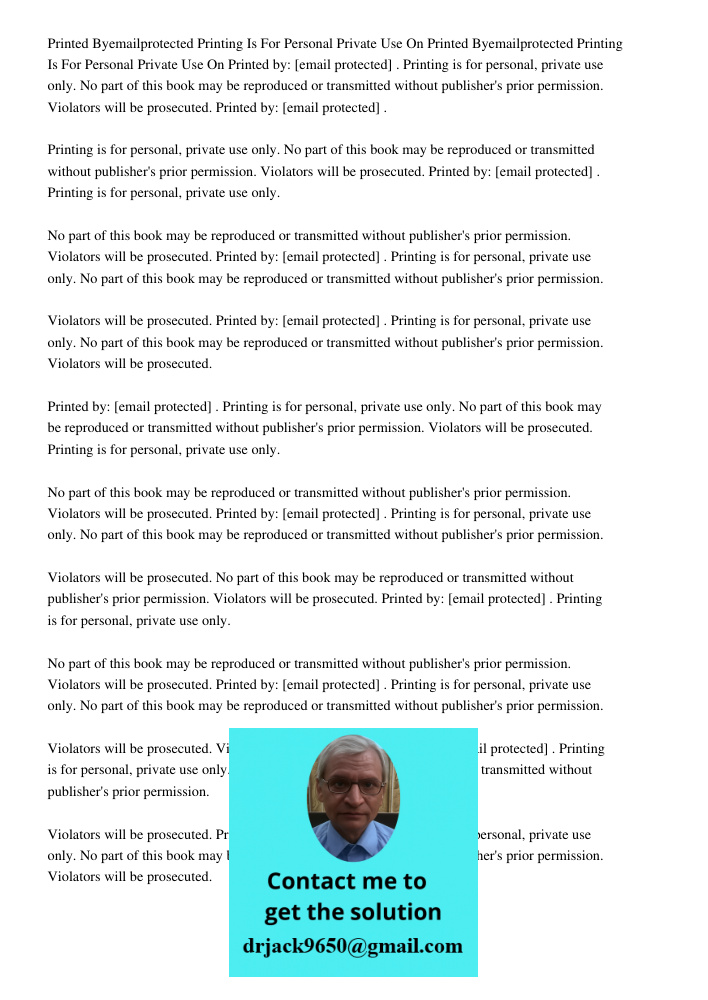 Printed by: [email protected] . Printing is for personal, private use only. No part of this book may be reproduced or transmitted without publisher's prior perm