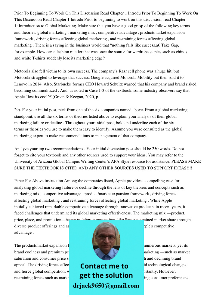 Prior to beginning to work on this discussion, read Chapter 1: Introduction to Global Marketing. Make sure that you have a good grasp of the following key terms