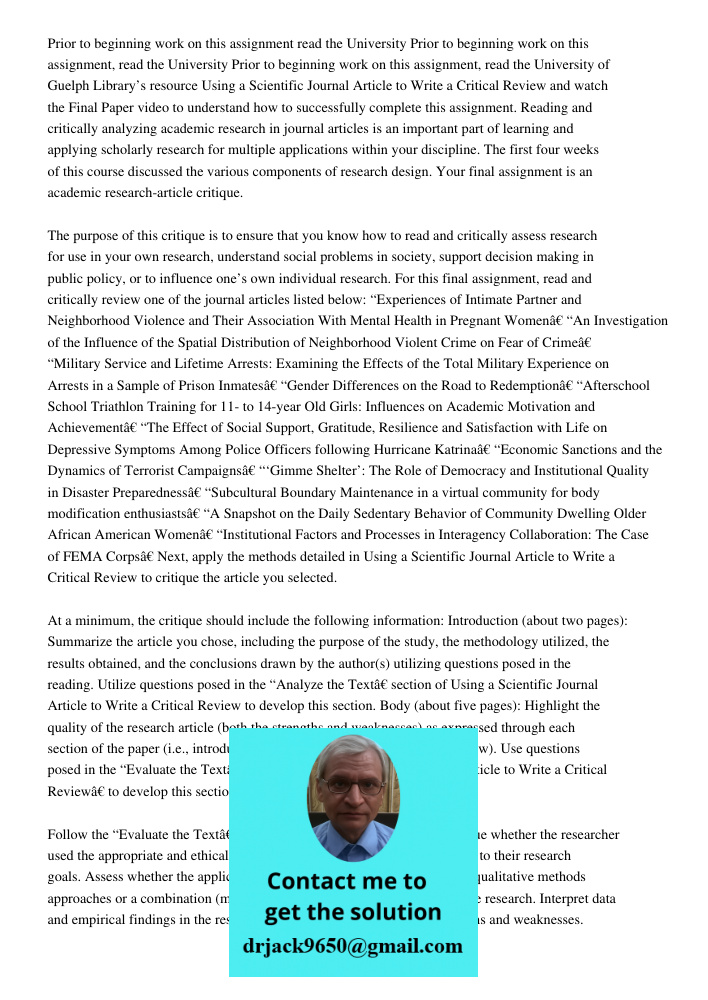 Prior to beginning work on this assignment, read the University of Guelph Library’s resource Using a Scientific Journal Article to Write a Critical Review and w