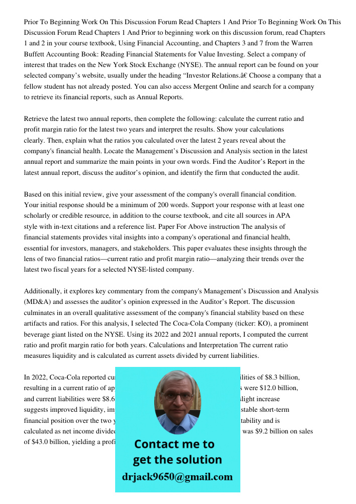 Prior to beginning work on this discussion forum, read Chapters 1 and 2 in your course textbook, Using Financial Accounting, and Chapters 3 and 7 from the Warre