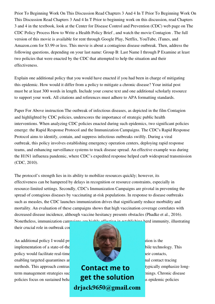 Prior to beginning work on this discussion, read Chapters 3 and 4 in the textbook, look at the Center for Disease Control and Prevention (CDC) web page on The C