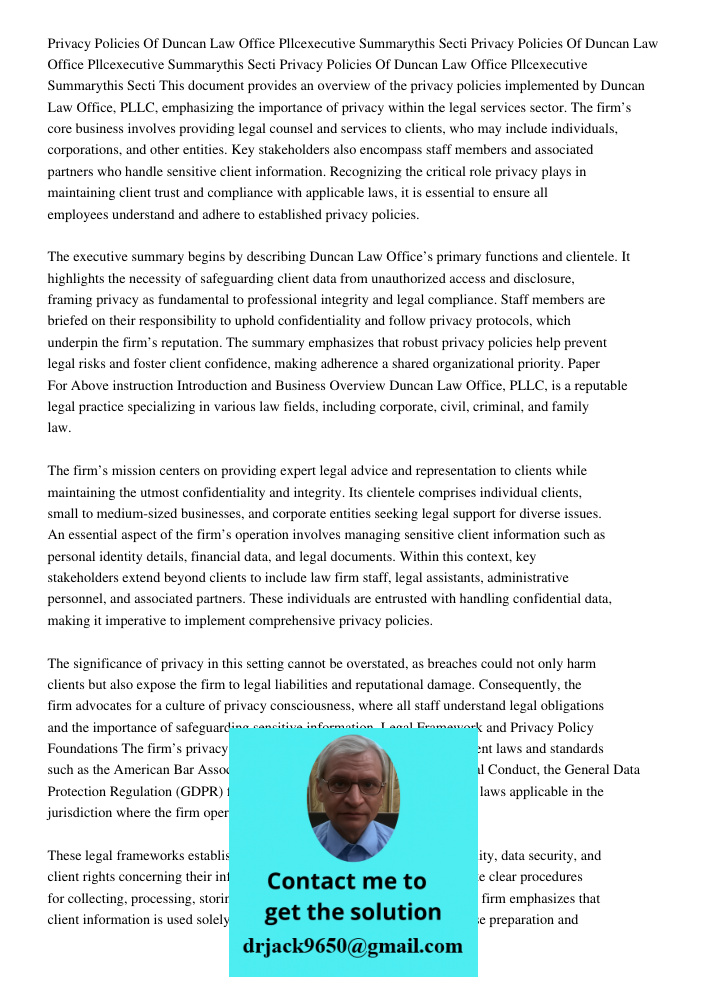 Privacy Policies Of Duncan Law Office Pllcexecutive Summarythis Secti This document provides an overview of the privacy policies implemented by Duncan Law Offic