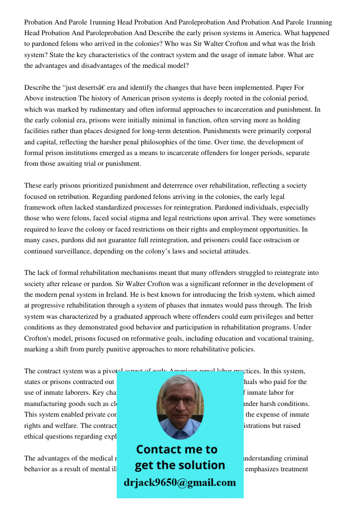 Describe the early prison systems in America. What happened to pardoned felons who arrived in the colonies? Who was Sir Walter Crofton and what was the Irish sy