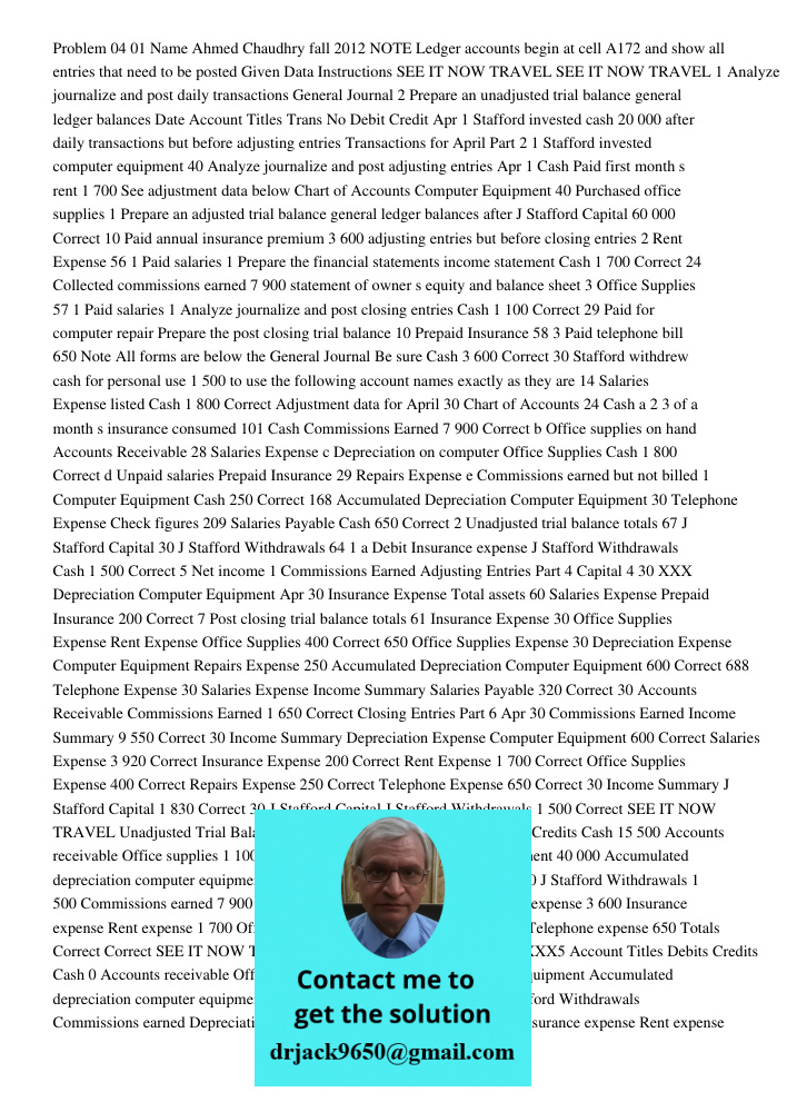Paper For Above instruction The provided data pertains to the accounting processes for SEE-IT-NOW TRAVEL for the month of April, 2012. It involves analyzing dai