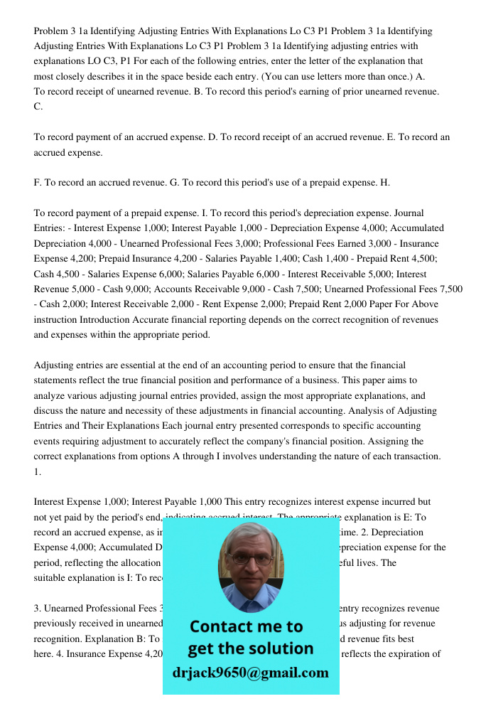 Problem 3 1a Identifying adjusting entries with explanations LO C3, P1 For each of the following entries, enter the letter of the explanation that most closely 