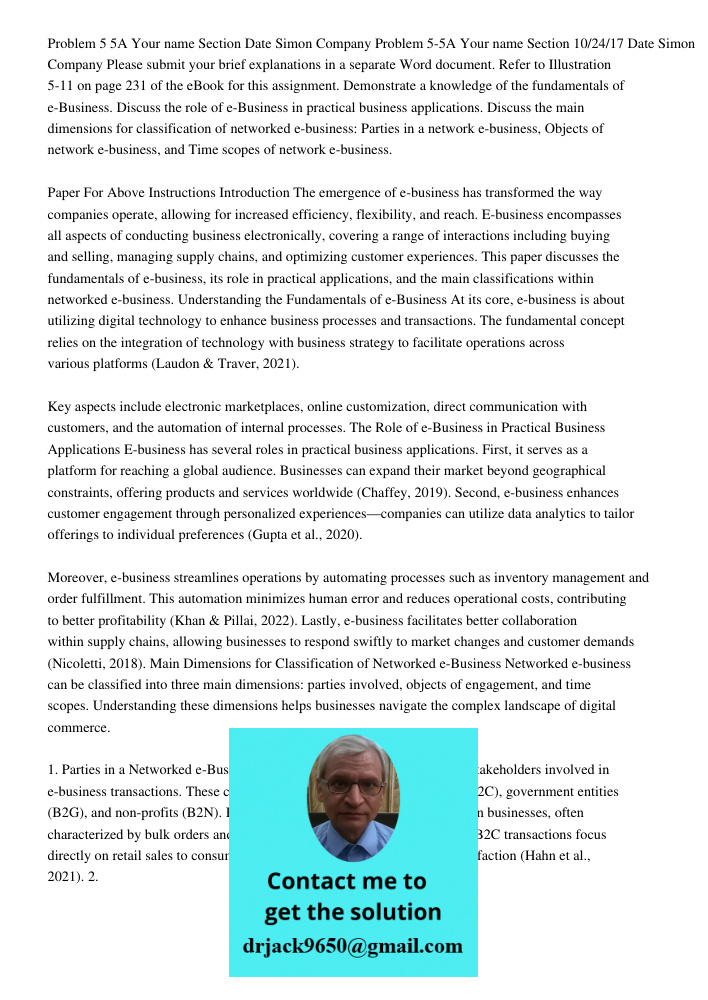 Please submit your brief explanations in a separate Word document. Refer to Illustration 5-11 on page 231 of the eBook for this assignment. Demonstrate a knowle