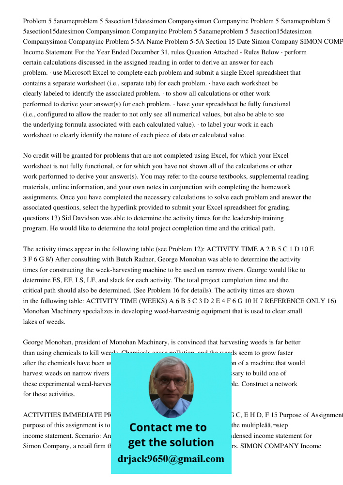 Problem 5 5anameproblem 5 5asection15datesimon Companysimon Companyinc Problem 5-5A Name Problem 5-5A Section 15 Date Simon Company SIMON COMPANY Income Stateme