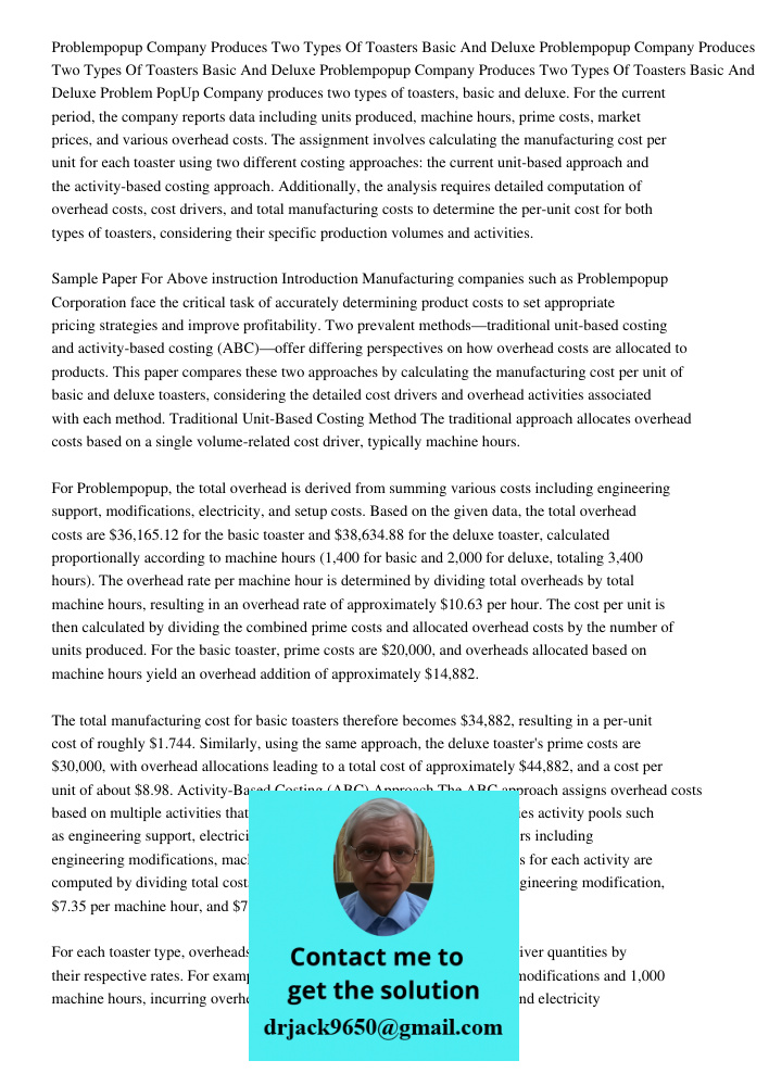 Problempopup Company Produces Two Types Of Toasters Basic And Deluxe Problem PopUp Company produces two types of toasters, basic and deluxe. For the current per