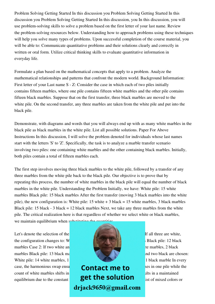 Problem Solving Getting Started In this discussion you In this discussion, you will use problem-solving skills to solve a problem based on the first letter of y