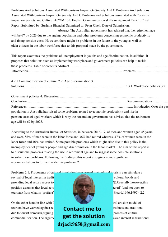 Problems and Solutions associated with Tourisms impact on Society and Culture. ACOM 105: English Communication skills Assignment Task 1: Final Report Submitted 
