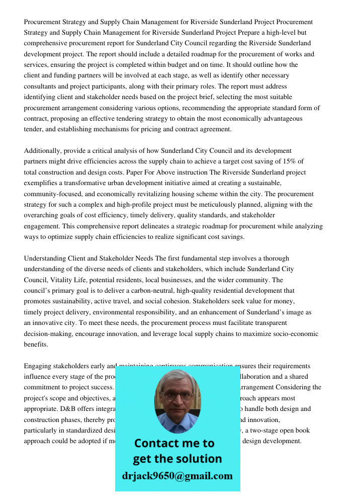 Prepare a high-level but comprehensive procurement report for Sunderland City Council regarding the Riverside Sunderland development project. The report should 