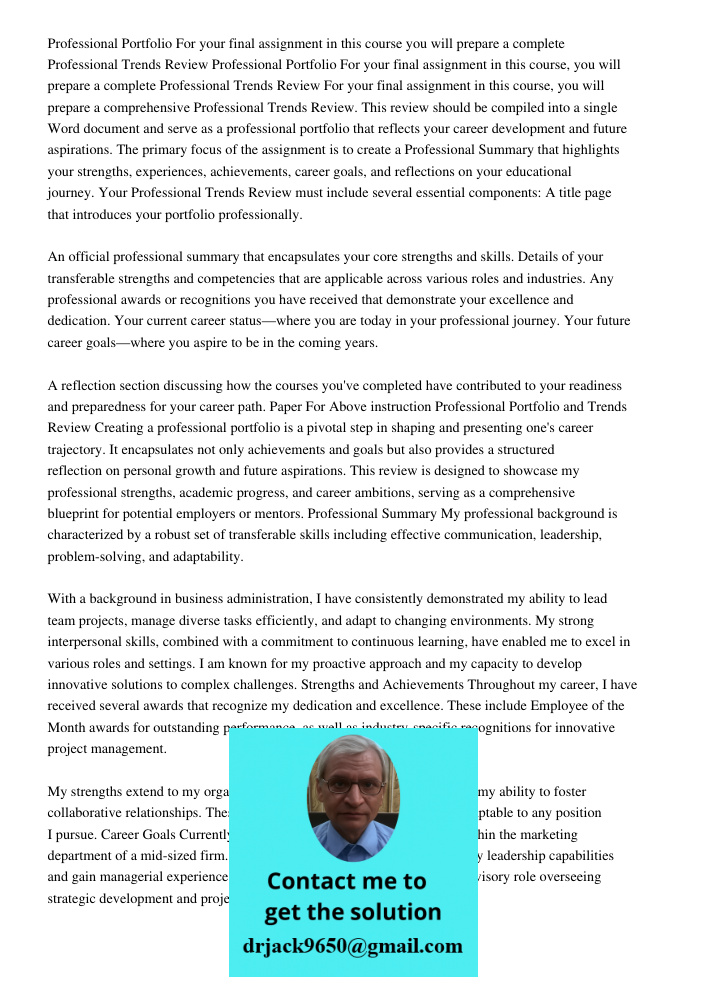 For your final assignment in this course, you will prepare a comprehensive Professional Trends Review. This review should be compiled into a single Word documen