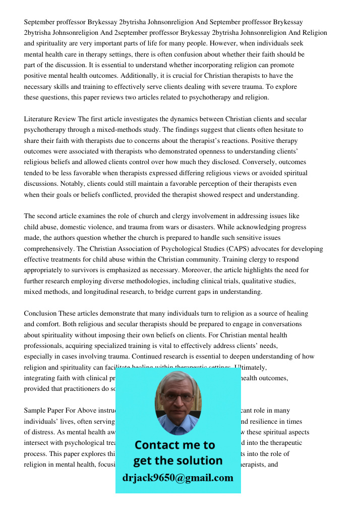 September 15 2015proffessor Brykessay 2bytrisha Johnsonreligion And Religion and spirituality are very important parts of life for many people. However, when in