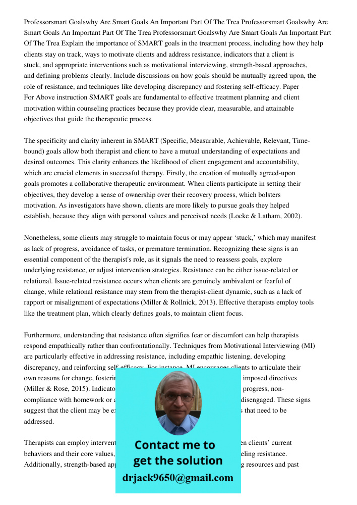 Professorsmart Goalswhy Are Smart Goals An Important Part Of The Trea Explain the importance of SMART goals in the treatment process, including how they help cl