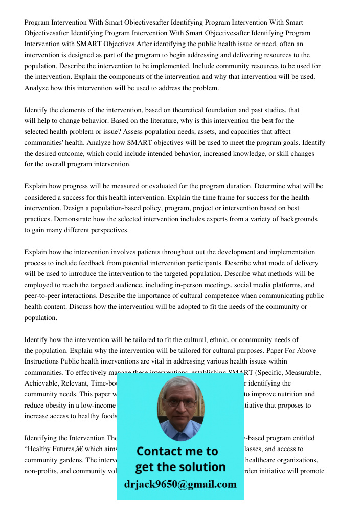 Program Intervention With Smart Objectivesafter Identifying Program Intervention with SMART Objectives After identifying the public health issue or need, often 