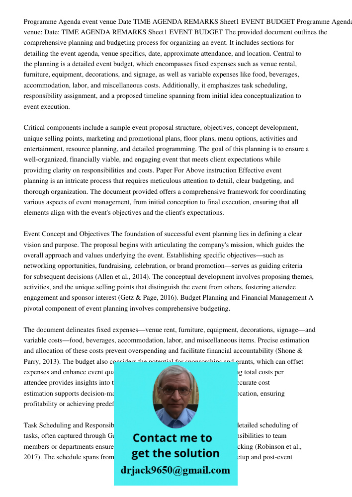 The provided document outlines the comprehensive planning and budgeting process for organizing an event. It includes sections for detailing the event agenda, ve