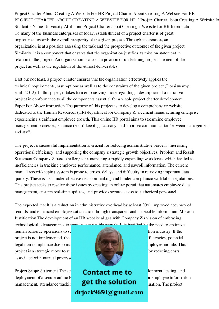 PROJECT CHARTER ABOUT CREATING A WEBSITE FOR HR 2 Project Charter about Creating A Website for HR Student’s Name University Affiliation Project Charter about Cr