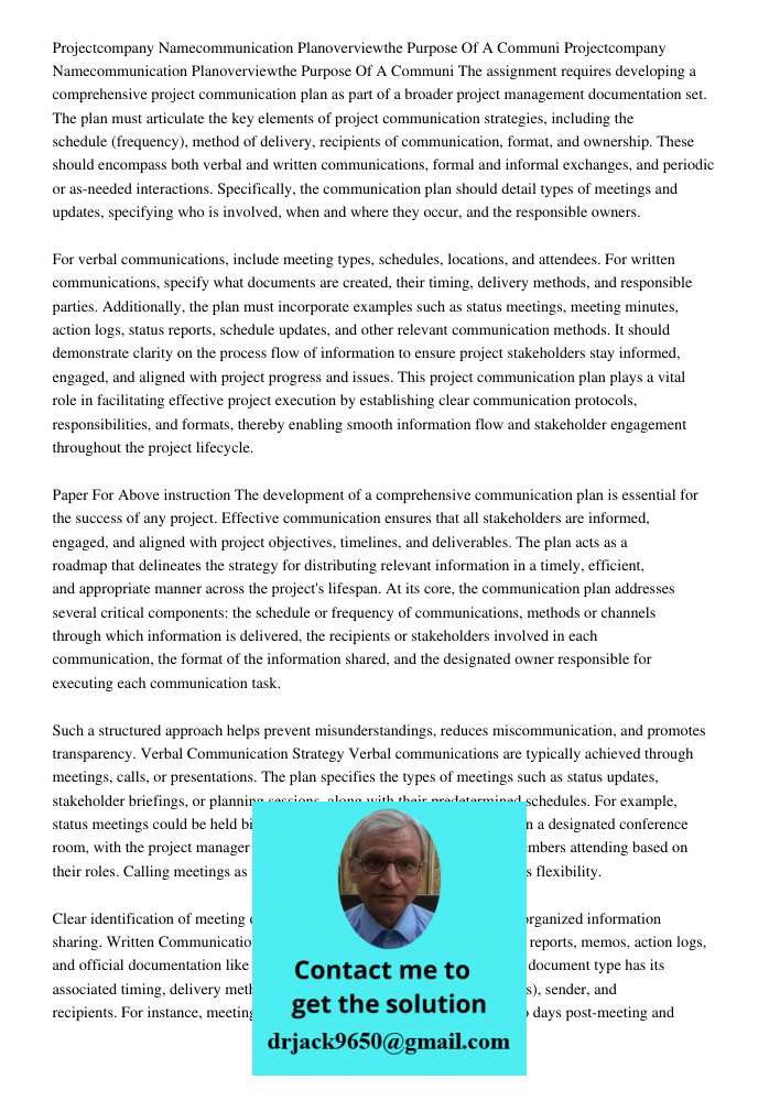 The assignment requires developing a comprehensive project communication plan as part of a broader project management documentation set. The plan must articulat