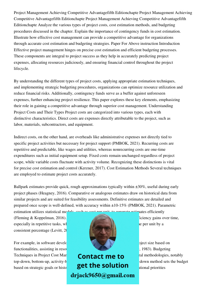 Project Management Achieving Competitive Advantagefifth Editionchapte Analyze the various types of project costs, cost estimation methods, and budgeting procedu