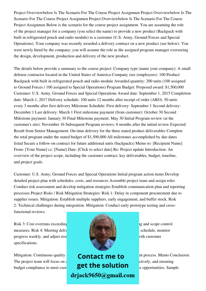 Project Overviewbelow Is The Scenario For The Course Project Assignmen Below is the scenario for the course project assignment. You are assuming the role of the