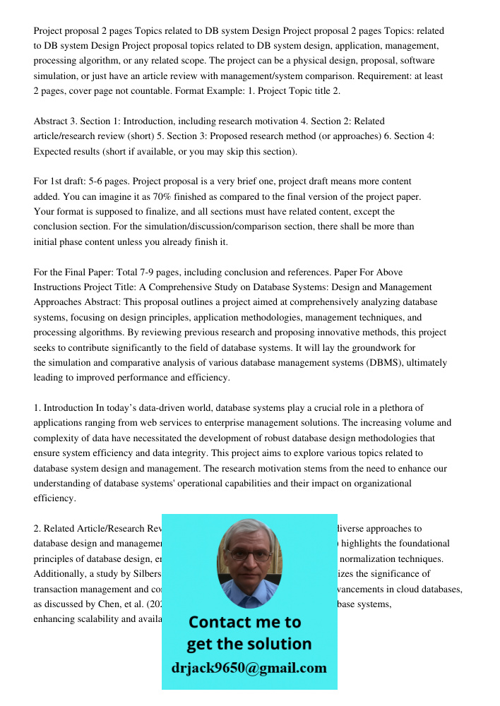 Project proposal topics related to DB system design, application, management, processing algorithm, or any related scope. The project can be a physical design, 