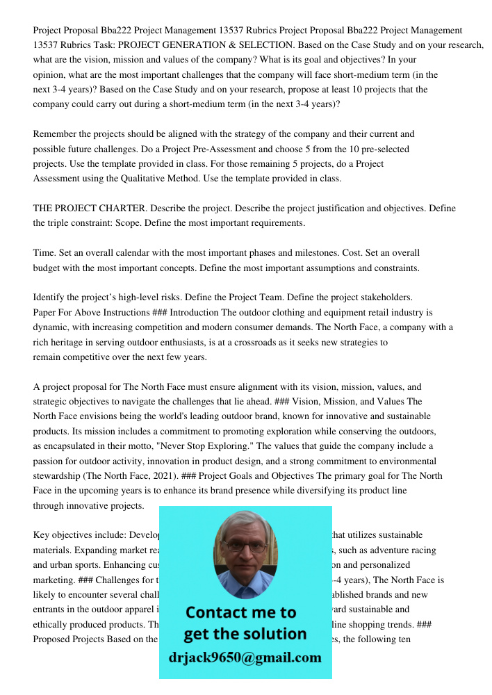 Task: PROJECT GENERATION & SELECTION. Based on the Case Study and on your research, what are the vision, mission and values of the company? What is its goal and