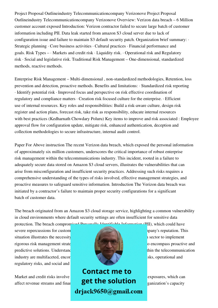 Overview: Verizon data breach – 6 Million customer account exposed Introduction: Verizon contractor failed to secure large batch of customer information includi