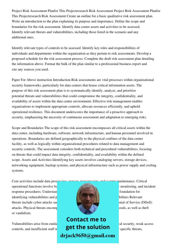 Create an outline for a basic qualitative risk assessment plan. Write an introduction to the plan explaining its purpose and importance. Define the scope and bo
