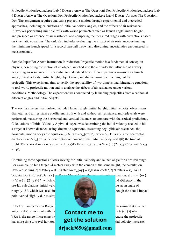 Projectile Motionfeedbackpre Lab 6 Doesn t Answer The Questioni Don The assignment requires analyzing projectile motion through experimental and theoretical app