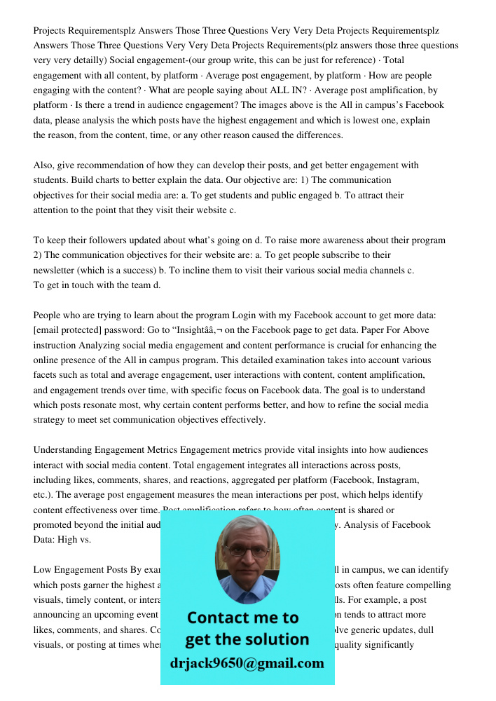 Projects Requirements(plz answers those three questions very very detailly) Social engagement-(our group write, this can be just for reference) · Total engageme