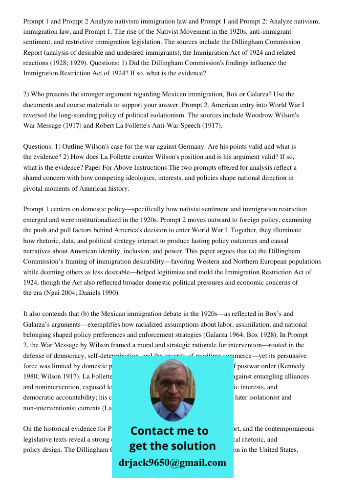 Prompt 1. The rise of the Nativist Movement in the 1920s, anti-immigrant sentiment, and restrictive immigration legislation. The sources include the Dillingham 
