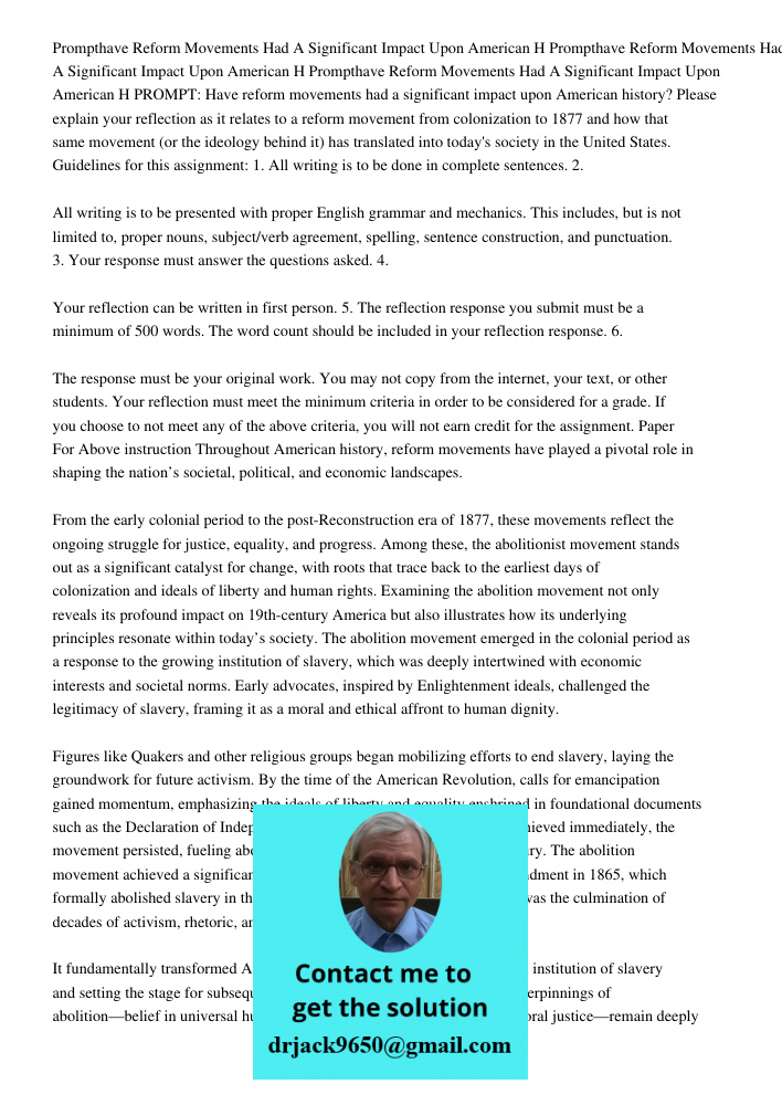 Prompthave Reform Movements Had A Significant Impact Upon American H PROMPT: Have reform movements had a significant impact upon American history? Please explai