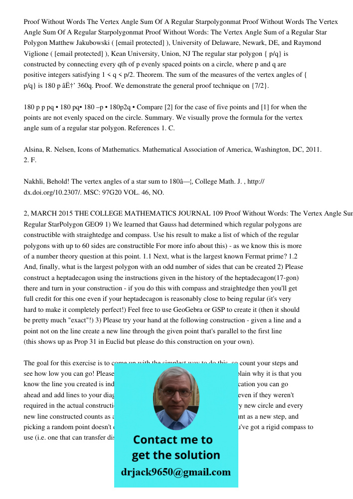 Proof Without Words: The Vertex Angle Sum of a Regular Star Polygon Matthew Jakubowski ( [email protected] ), University of Delaware, Newark, DE, and Raymond Vi