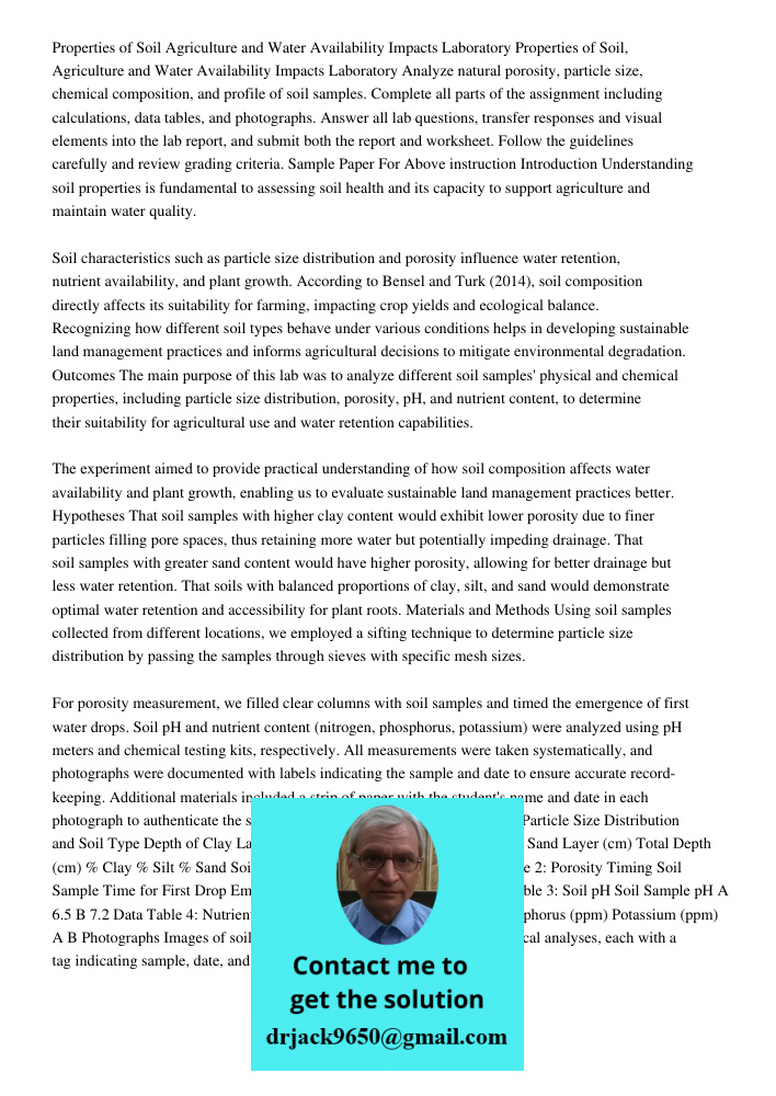 Analyze natural porosity, particle size, chemical composition, and profile of soil samples. Complete all parts of the assignment including calculations, data ta